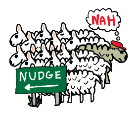 Anti Nudge design shows sheep being nudged by a sign. Our anti-nudge hero chooses a different path. He says 