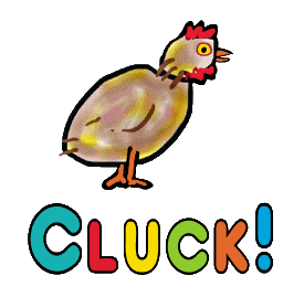  Chicken Cluck features a chicken with the word 