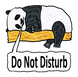 Do Not Disturb Panda shows a resting Panda saying the words 