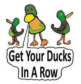 Get Your Ducks In a Row design features hand drawn ducks standing in line with a highlighted caption below - duck humour for those who need to get organised.