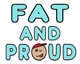 Fat and Proud design shows the words with a happy cheeky face as the O in Proud. For a confident expression of satisfaction with your size, be out and proud with this funny fat design.