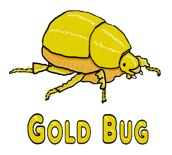 Gold Bug shows a gold scarab beetle with the words 