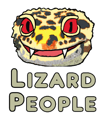 Lizard People shows a lizard with red eyes and teeth, plus the words underneath. 