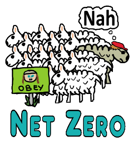 Net Zero design shows sheep following orders from an angry environmentalist. One sheep says 