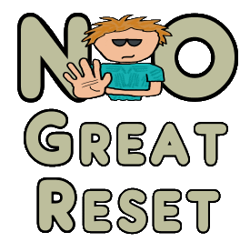No Great Reset design shows a cool guy with hand held up, disapproving expression and 