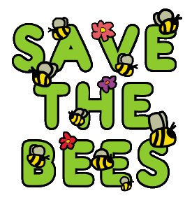 Save The Bees shows the words with flowers and lots of bees buzzing around. A positive ecological message made in a fun way. Bees... save 'em.